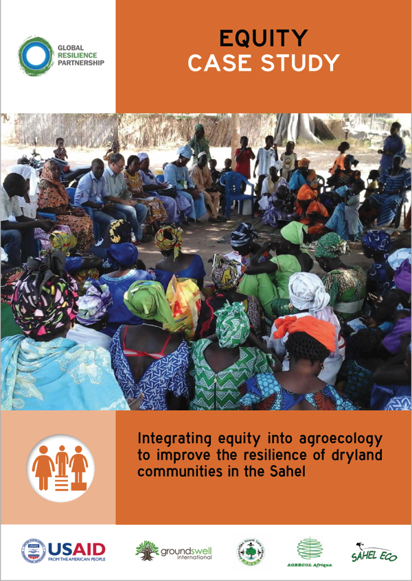 Integrating Equity into Agroecology to Improve the Resilience of Dryland Communities in the Sahel - Case Study