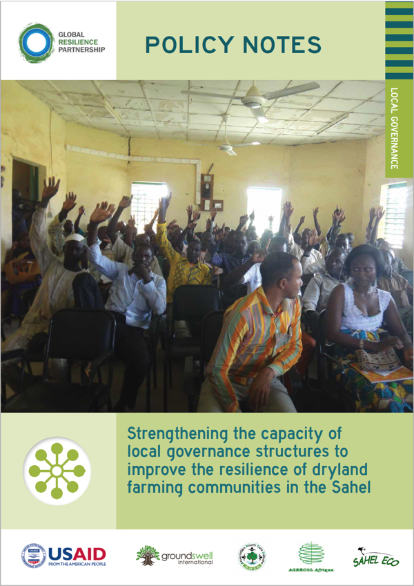 Strengthening the Capacity of Local Governance Structures to Improve the Resilience of Dryland Farming Communities in the Sahel